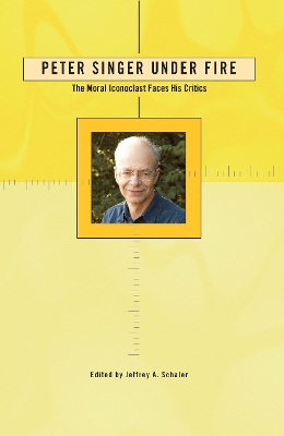 Peter Singer Under Fire book