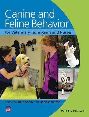 Canine and Feline Behavior for Veterinary Technicians and Nurses book
