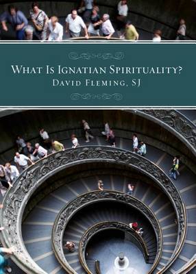 What Is Ignation Spirituality? book