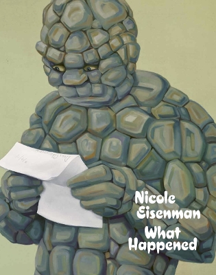 Nicole Eisenman: What Happened (German edition) book