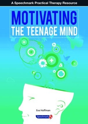 Motivating the Teenage Mind book