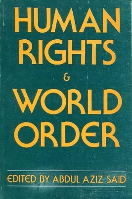 Human Rights and World Order book