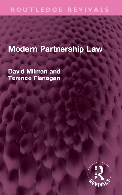Modern Partnership Law by David Milman