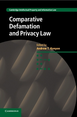 Comparative Defamation and Privacy Law by Andrew T. Kenyon