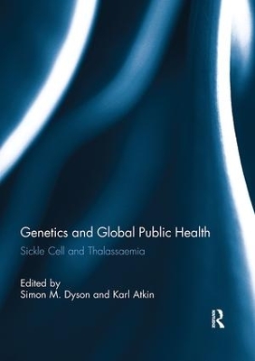 Genetics and Global Public Health by Simon Dyson