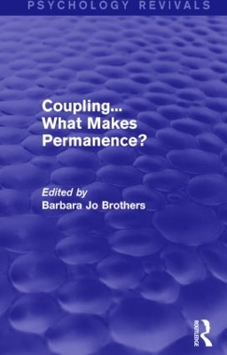 Coupling... What Makes Permanence? (Psychology Revivals) book