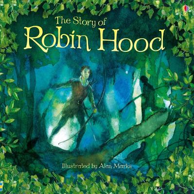 The Story of Robin Hood by Rob Lloyd Jones