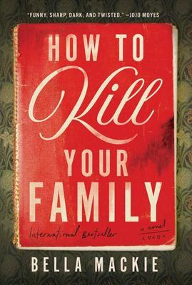 How to Kill Your Family book