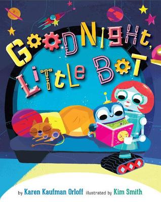 Goodnight, Little Bot book