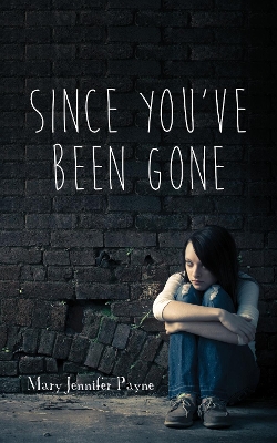 Since You've Been Gone book