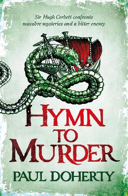 Hymn to Murder (Hugh Corbett 21) by Paul Doherty