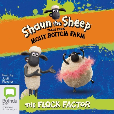 Shaun the Sheep: The Flock Factor by Martin Howard