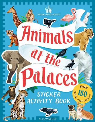 Historic Royal Palaces: Animals at the Palaces Sticker Activity Book book