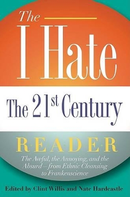 I Hate the 21st Century Reader book