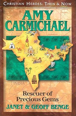 Amy Carmichael: Rescuers of Precious Gems book