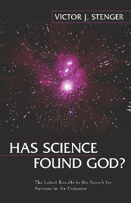 Has Science Found God? book