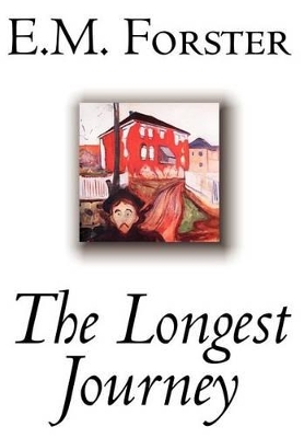 The Longest Journey by E.M. Forster, Fiction, Classics by E M Forster