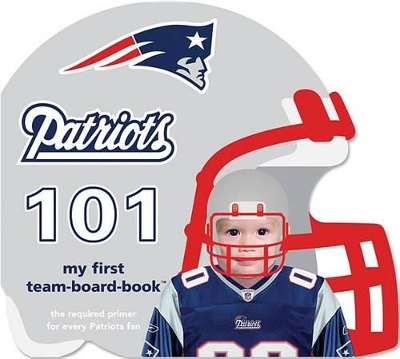 New England Patriots 101 book