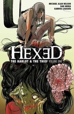 Hexed: The Harlot & the Thief book