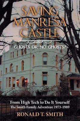 Saving Manresa Castle: Ghosts or No Ghosts? book
