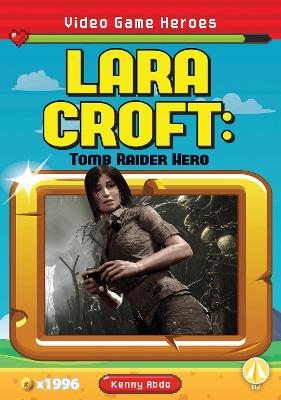 Lara Croft: Tomb Raider Hero book