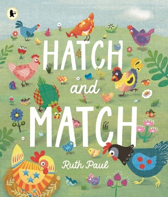 Hatch and Match by Ruth Paul