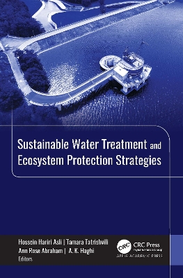 Sustainable Water Treatment and Ecosystem Protection Strategies book