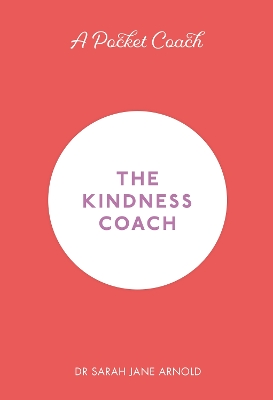 A Pocket Coach: The Kindness Coach book