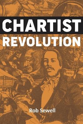 Chartist Revolution book