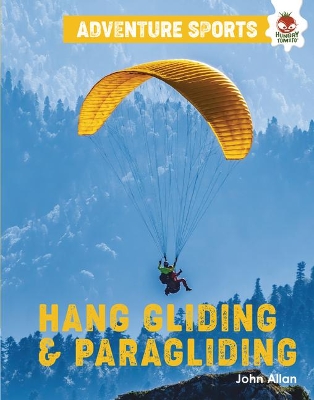 Hang-Gliding and Paragliding by John Allan