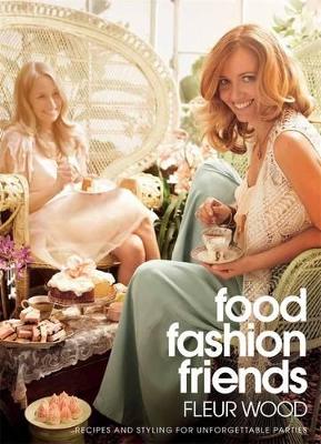 Food, Fashion, Friends book