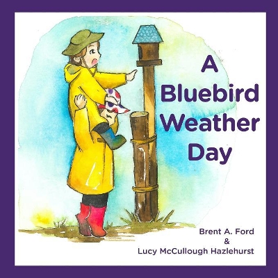 A Bluebird Weather Day book