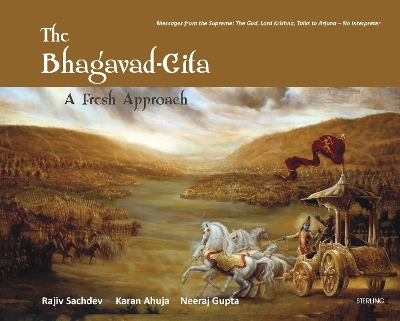 The Bhagavad Gita: A Fresh Approach book
