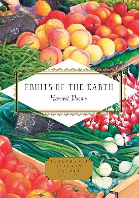Fruits of the Earth: Harvest Poems by Mihaela Moscaliuc