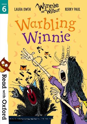 Read with Oxford: Stage 6: Winnie and Wilbur: Warbling Winnie book