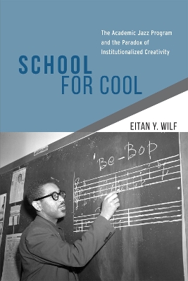School for Cool by Eitan Y. Wilf