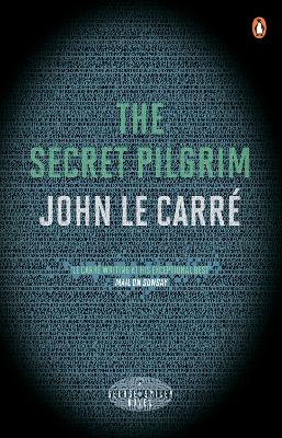 Secret Pilgrim by John le Carré