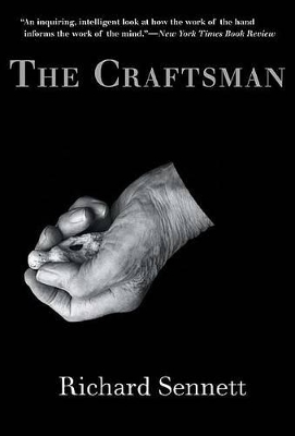 The The Craftsman by Richard Sennett
