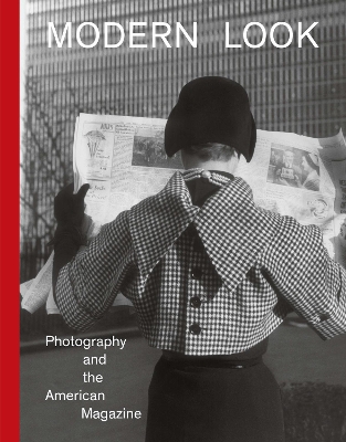 Modern Look: Photography and the American Magazine book