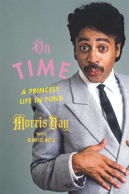 On Time: A Princely Life in Funk by David Ritz