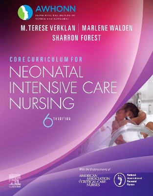 Core Curriculum for Neonatal Intensive Care Nursing book