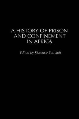 History of Prison and Confinement in Africa book