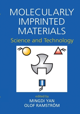 Molecularly Imprinted Materials: Science and Technology book