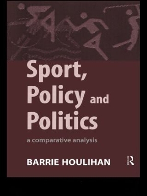 Sport, Policy and Politics book