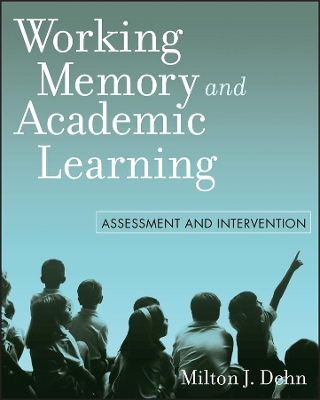 Working Memory and Academic Learning book