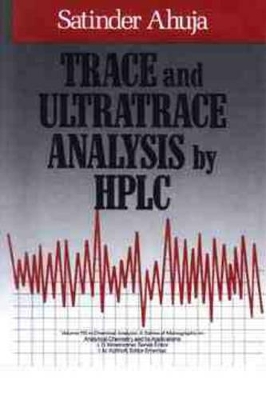 Trace and Ultratrace Analysis by HPLC book