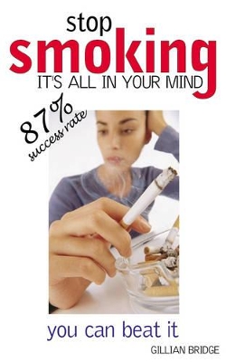 Stop Smoking it's All in the Mind book