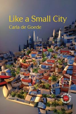 Like a Small City book