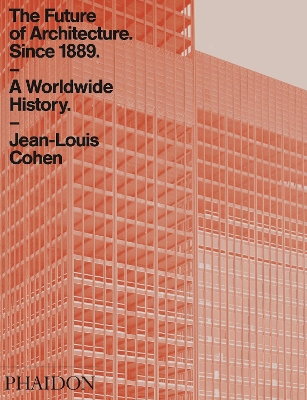 Future of Architecture Since 1889 book