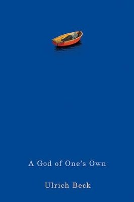 God of One's Own - Religion's Capacity for Peace and Potential for Violence book